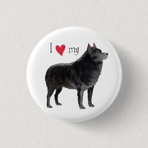 I Love my Schipperke 1 Inch Round Button