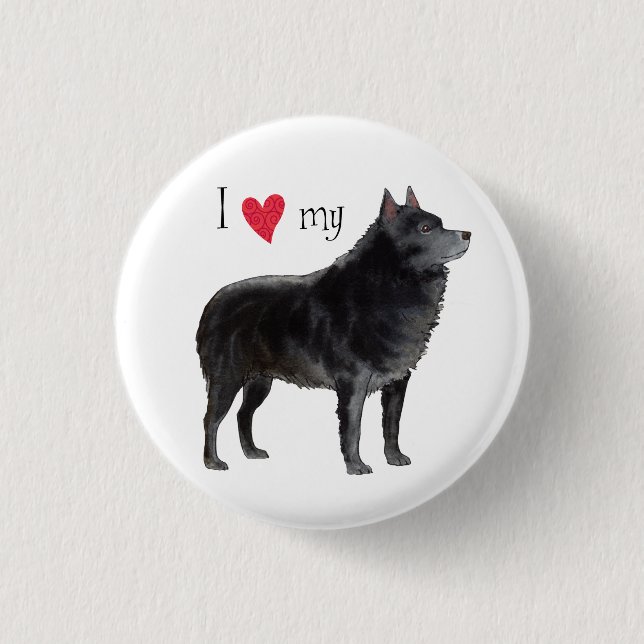 I Love my Schipperke 1 Inch Round Button (Front)
