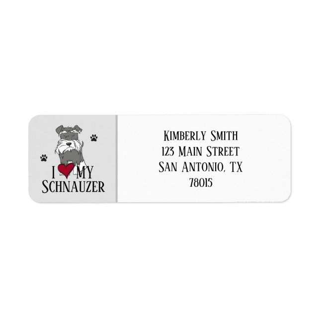 I Love My Schnauzer Label (Front)