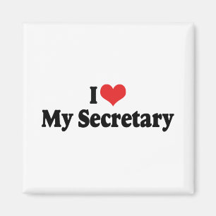 I Love My Secretary Magnet