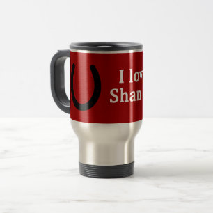 I Love My Shan Myinn Horse Travel Mug