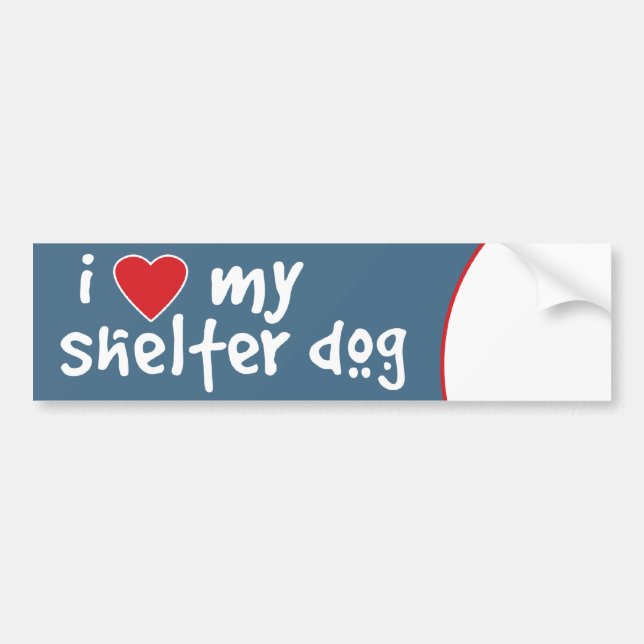 I Love My Shelter Dog Bumper Sticker (Front)