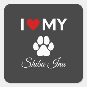 I love my Shiba Inu dog custom text Square Sticker