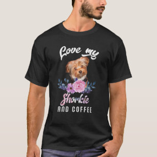 I Love My Shorkie And Coffee Shorkie Lover Gift T-Shirt