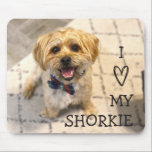 I Love My Shorkie | Full Photo Mouse Pad<br><div class="desc">This cute, modern mousepad features an adorable photo of a Shorkie wearing a bow tie... and the text, "I Love (Heart) my Shorkie." Easy to customize the text for any dog breed! Replace the photo with one of your own or leave as is (this is my cute little Shorkie guy)....</div>