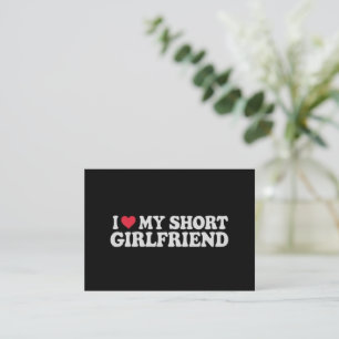 I Love My Short GF Girl Boy Couple Valentines Day  Card