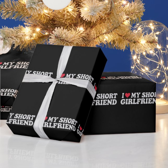 I Love My Short GF Girl Boy Couple Valentines Day  Wrapping Paper (Holidays)