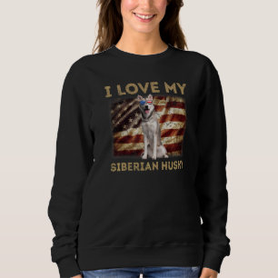 I Love My Siberian Husky Dad Mom American Flag Wei Sweatshirt