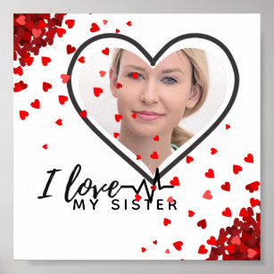 I Love My SISTER - Best Friend Personalized Gift Poster