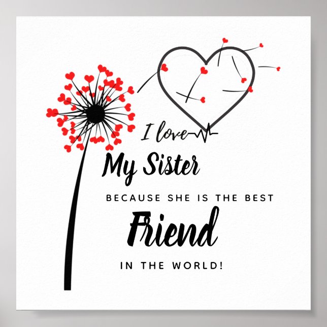 I Love My SISTER - Best Friend Personalized Gift Poster (Front)