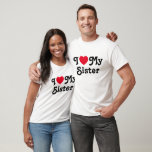 I love my sister T-Shirt<br><div class="desc">I love my sister tshirt is the perfect gift toilet your sisters know you love them. It is a perfect gift for sister and can be read as a love message to your sister or sarcastic funny one. You choose...  I heart mrs sister is a classic</div>