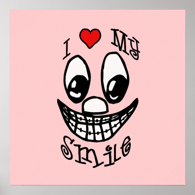 I Love My Smile Customizable Poster (Front)