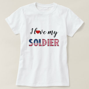 I Love My Soldier American Flag Typography Cute T-Shirt
