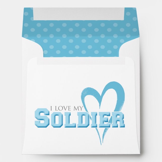 I love my Soldier Envelopes (Back (Bottom))