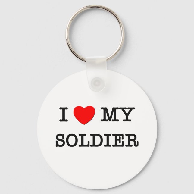 I Love My SOLDIER Keychain (Front)