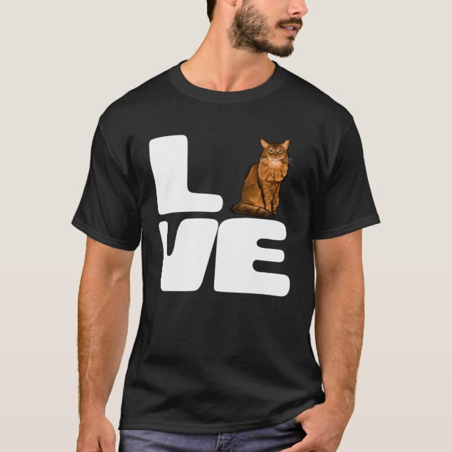 I Love My Somali Cat T-Shirt (Front)