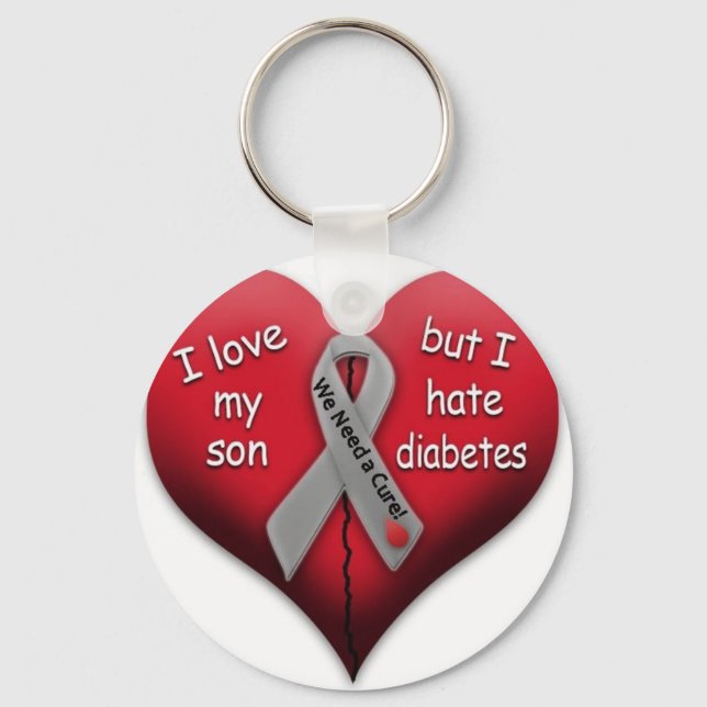 I love my son but Hate Diabetes Keychain (Front)