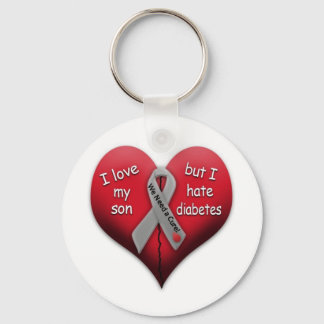 I love my son but Hate Diabetes Keychain