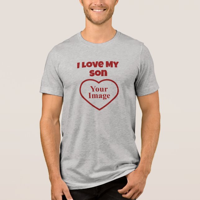 I Love My Son Photo Tri-Blend Shirt (Front)