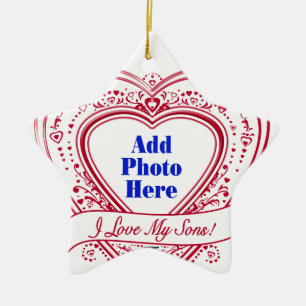 I Love My Sons! Photo Red Hearts Ceramic Ornament