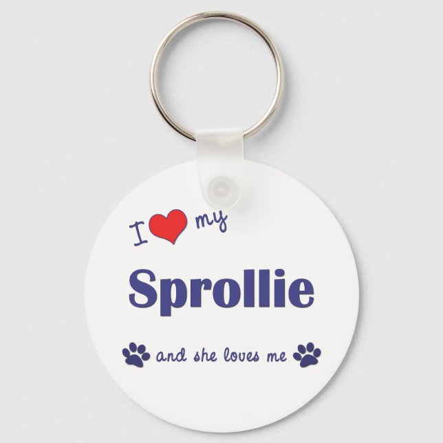 I Love My Sprollie (Female Dog) Keychain (Front)