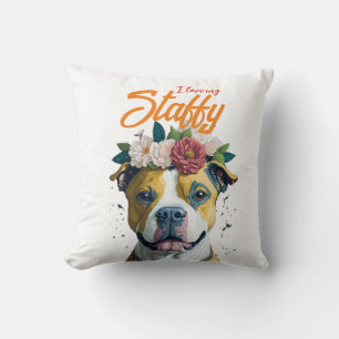 I Love My Staffy Throw Pillow