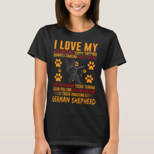 I Love My Stalker Black German Shepherd Dog Owner T-Shirt