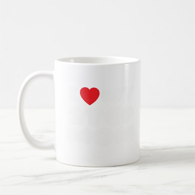 I Love My Stepmom Bonus Mom Mother Mommy Funny Coffee Mug (Left)