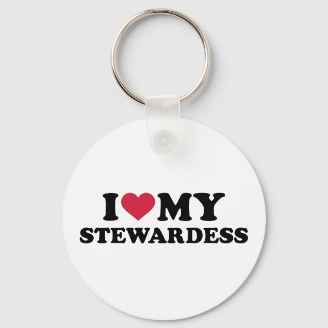 I love my stewardess keychain (Front)