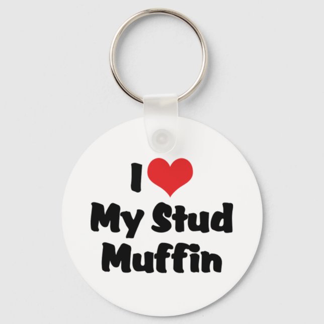 I Love My Stud Muffin Keychain (Front)