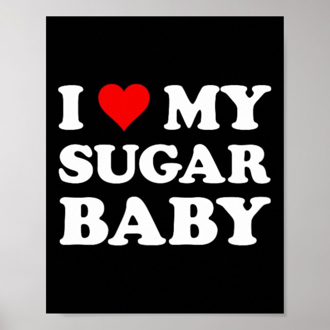 I Love My Sugar Ba  Poster (Front)