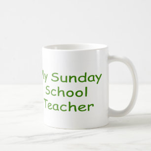 I Love My Sunday School Teacher Coffee Mug