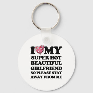 I Love My Super Hot Girlfriend Heart Love Valentin Keychain