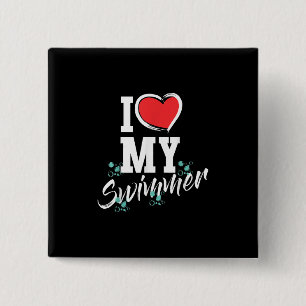 I Love My Swimmer Swim Team Mor Mama Gift 2 Inch Square Button