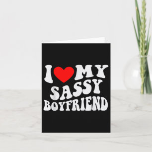 I Love My Sy Boyfriend Bf Card