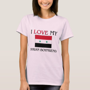 I Love My Syrian Boyfriend T-Shirt