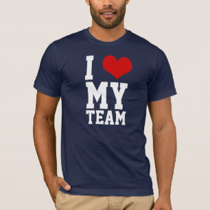I Love My Team 5 T-Shirt