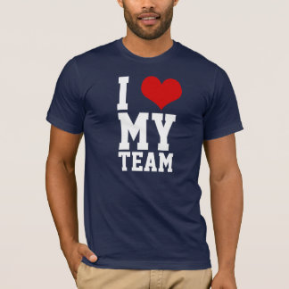 I Love My Team 5 T-Shirt