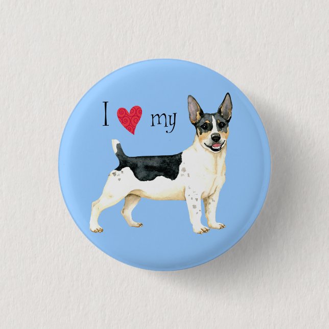 I Love my Teddy Roosevelt Terrier 1 Inch Round Button (Front)