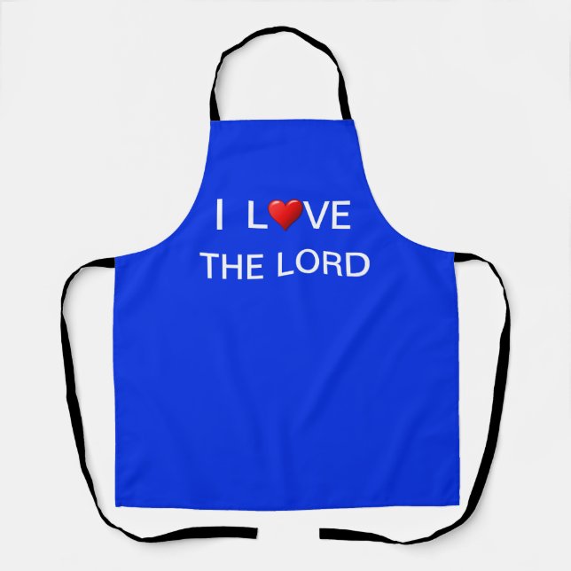 I LOVE MY THE LORD APRON (Front)