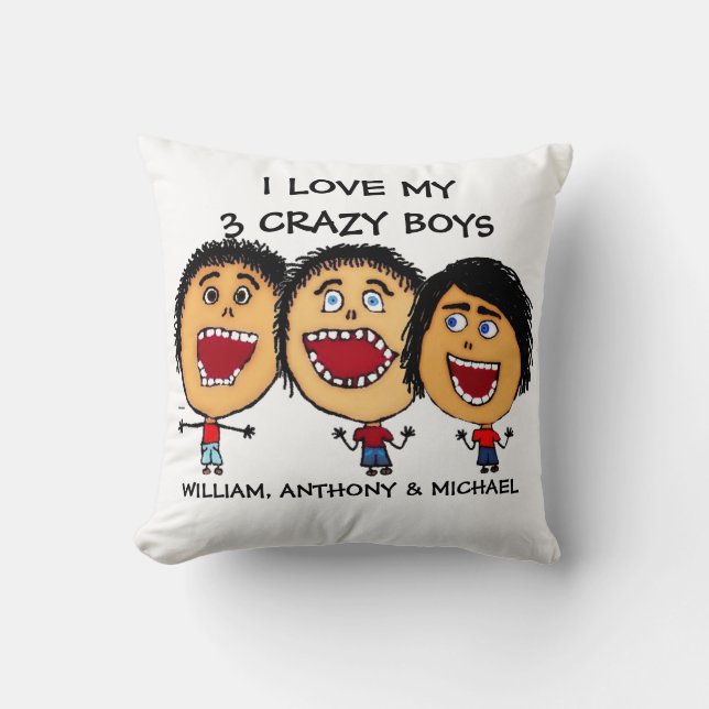 I Love My Three Crazy Sons Cartoon Throw Pillow (Front)