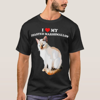 I Love My Toasted Marshmallow Flame Point Siamese T-Shirt