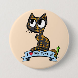 I Love My Tortie Button