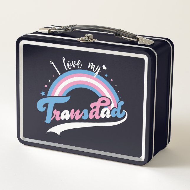 I Love My Transdad | LGBTQ | Transgender Metal Lunch Box (Front)