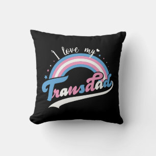 I Love My Transdad LGBTQ Transgender Throw Pillow