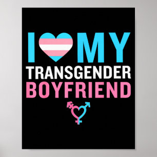 I Love My Transgender Boyfriend Lgbt Pride Valenti Poster
