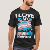 I Love My Transgender Boyfriend LGBT Trans Pride W