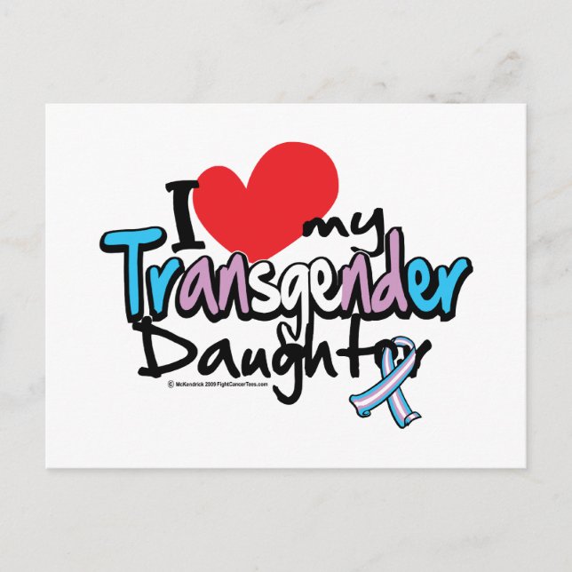 I Love My Transgender Daughter Postcard (Front)