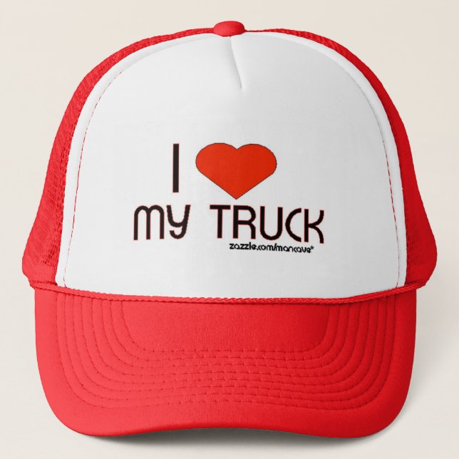 I Love My Truck Trucker Hat (Front)