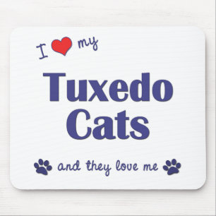 I Love My Tuxedo Cats (Multiple Cats) Mouse Pad